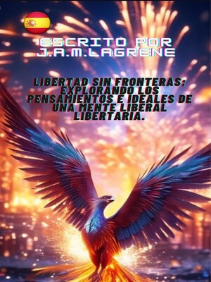 Libertad sin Fronteras - ebook